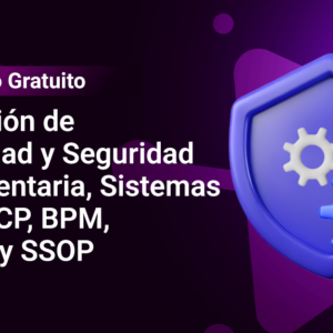 Gestão da Qualidade e Segurança Alimentar, Sistemas HACCP, BPM, SOP e SSOP